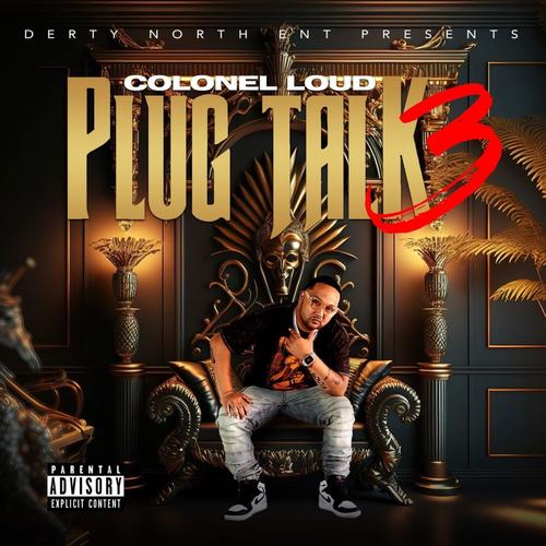 Plug Talk 3 (Explicit)