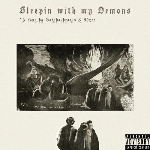 Sleepin' with my Demons (Explicit)