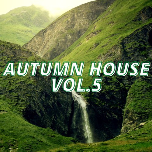 Autumn House Vol.5