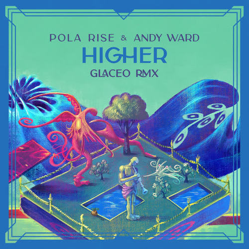 Higher (Glaceo RMX)