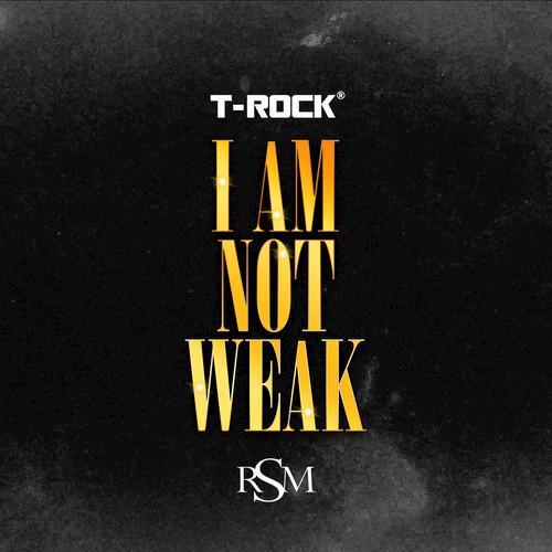 I Am Not Weak