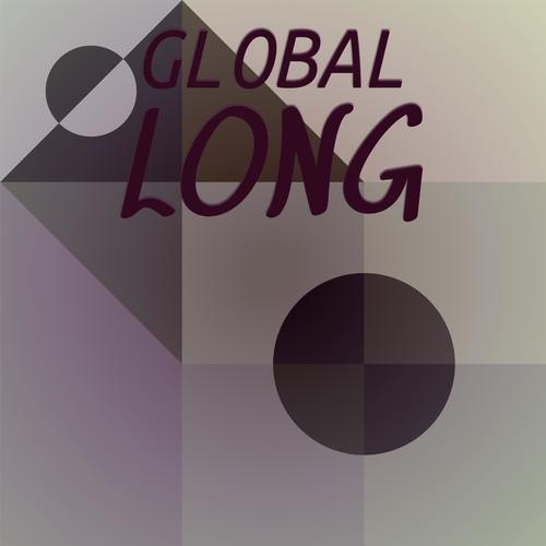 Global Long