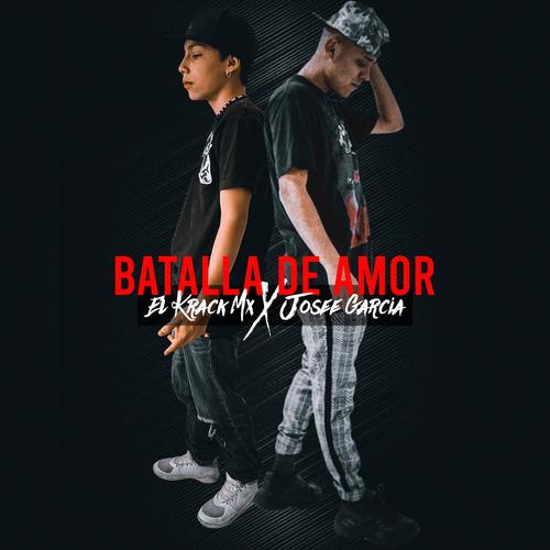 Batalla De Amor (feat. Josee García) [Explicit]