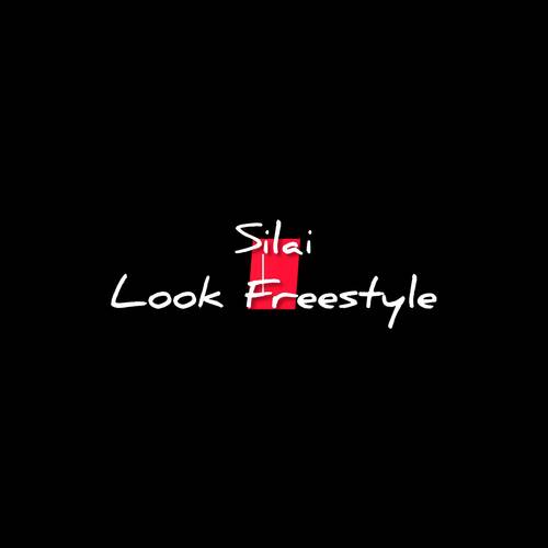 Look Freestyle (Explicit)