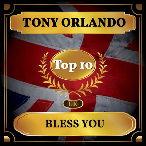 Bless You (UK Chart Top 40 - No. 5)