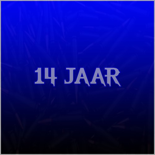 14 Jaar (Explicit)