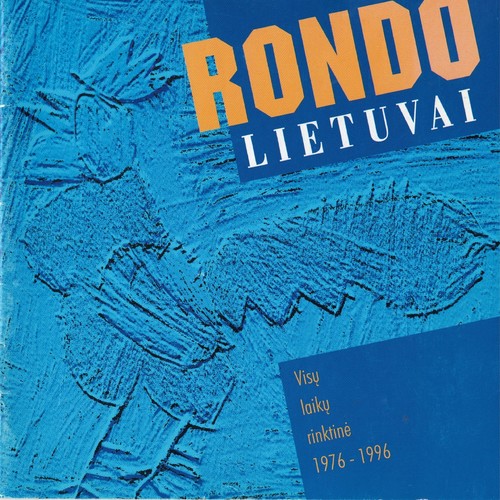 Lietuvai. Visų Laikų Rinktinė 1976-1996