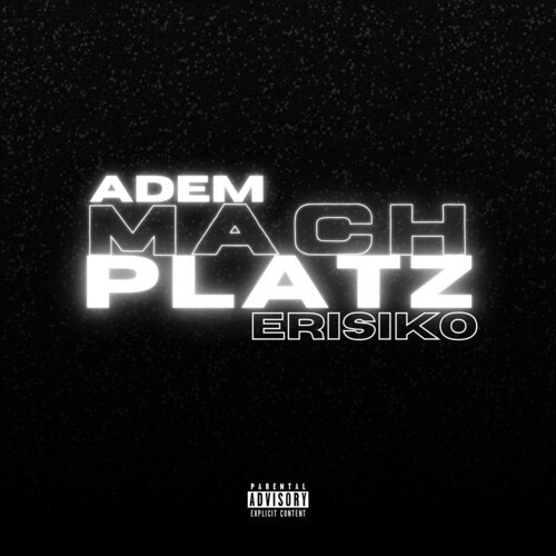 Mach Platz (Explicit)