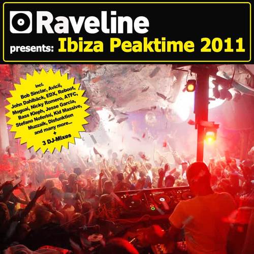 Raveline Pres. Ibiza Peaktime 2011