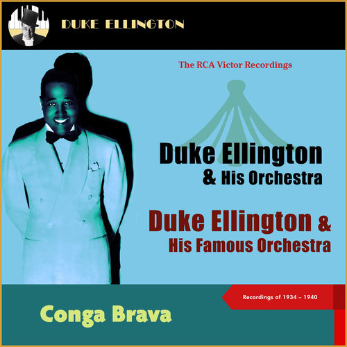 Conga Brava (Recordings of 1934 & 1940)