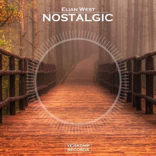 Nostalgic (Original Mix)