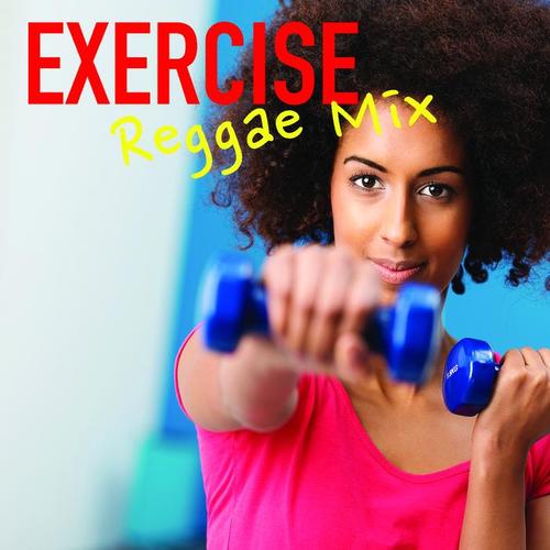 Exercise Reggae Mix