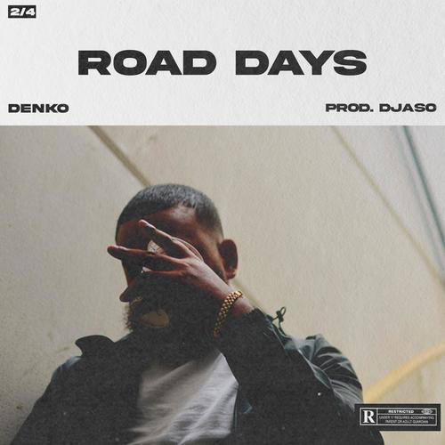 Road Days (Explicit)