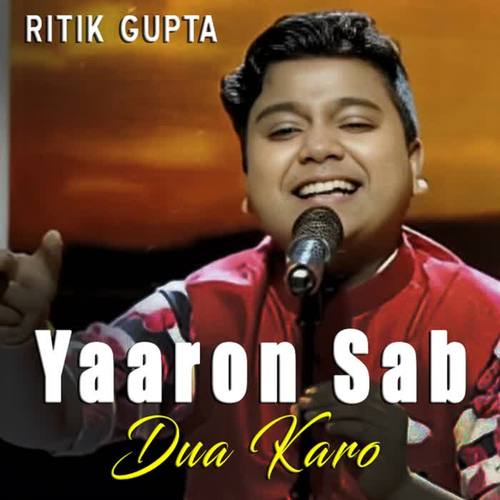 Yaaron Sab Dua Karo (feat. Arup Jena)