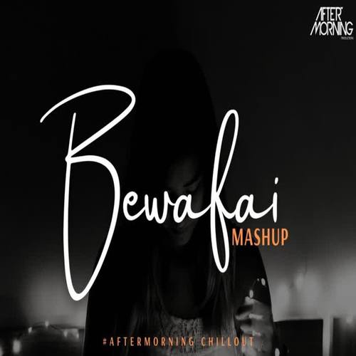 Bewafai x Pal