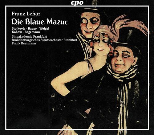 LEHAR, F.: Blaue Mazur (Die) [Operetta] [Beerman]