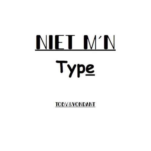 Niet M'n Type (feat. Vondant)