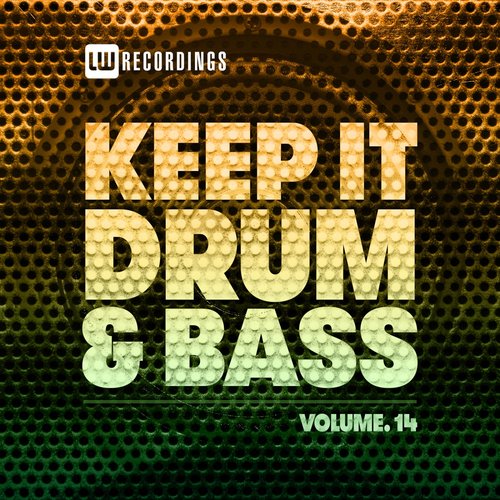 Keep It Drum & Bass, Vol. 14 (Explicit)