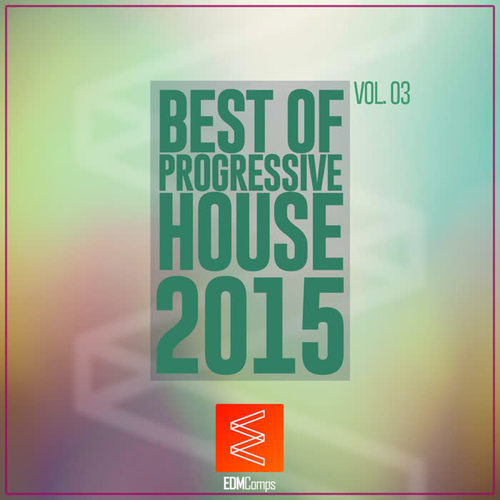 Best of Progressive House, Vol. 03