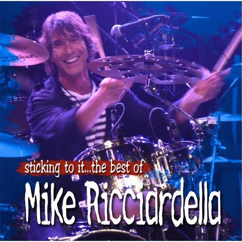 Sticking to It: The Best of Mike Ricciardella