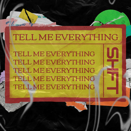 Tell Me Everything