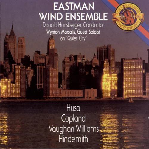 Eastman Wind Ensemble Plays Husa, Copland, Vaughan Williams & Hindemith