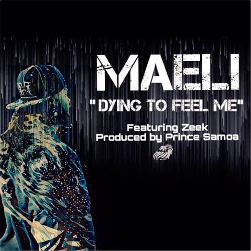 Dying to Feel Me (feat. Zeek)