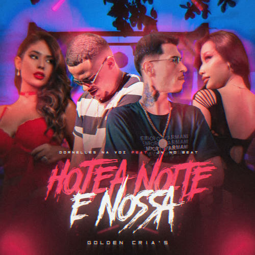 Hoje a Noite É Nossa (Explicit)