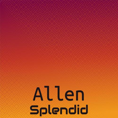 Allen Splendid