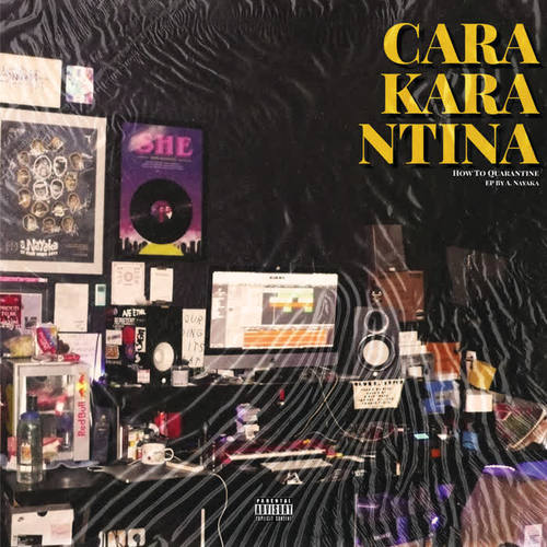 CARAKARANTINA (Explicit)