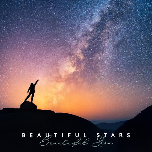 Beautiful Stars, Beautiful You