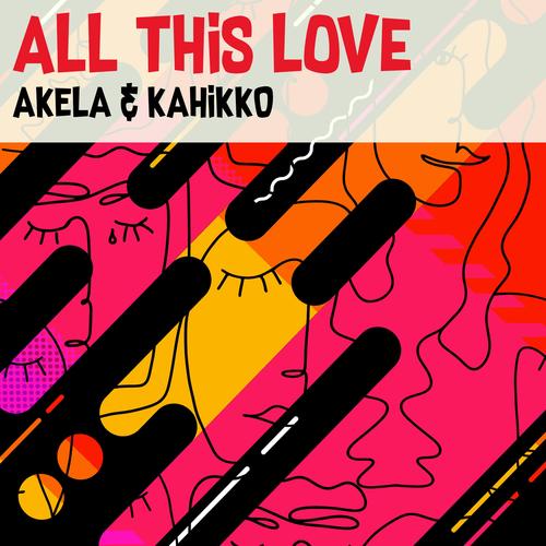 All This Love (Radio Edit)