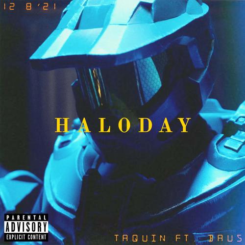 Haloday (feat. Baus) [Explicit]