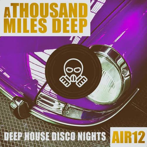 A Thousand Miles Deep - Air 12