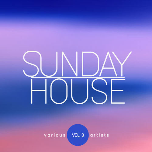 Sunday House, Vol. 3