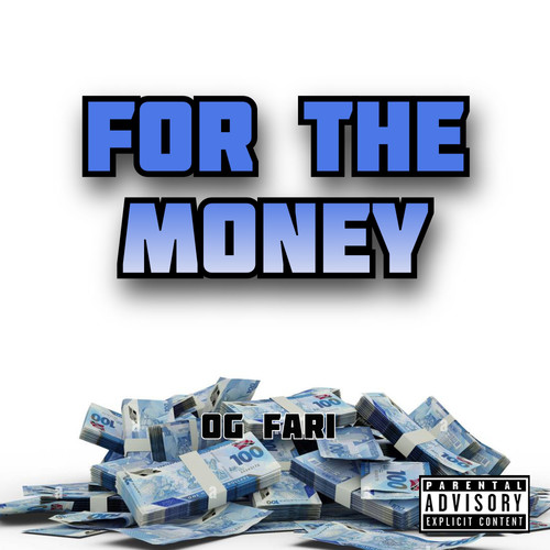 For the Money (Explicit)