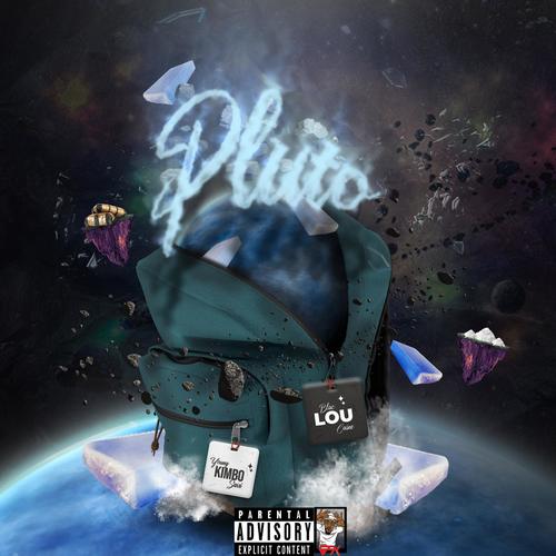 Pluto (feat. Blac Lou Caine) [Explicit]