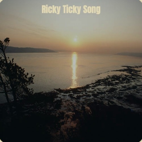 Ricky Ticky Song