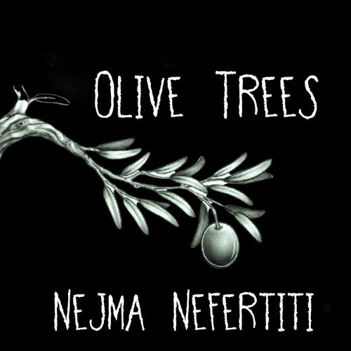 Olive Trees (Explicit)