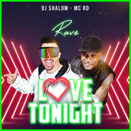 Rave Love Tonight (Remix)