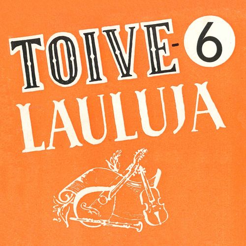 Toivelauluja 6 - 1951