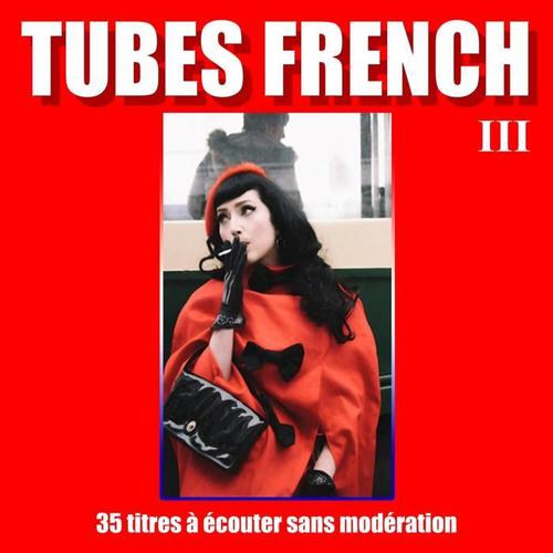 Tubes French, Vol. 3
