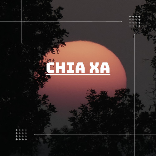 Chia Xa