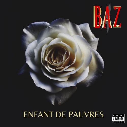 Enfant de pauvres (Explicit)