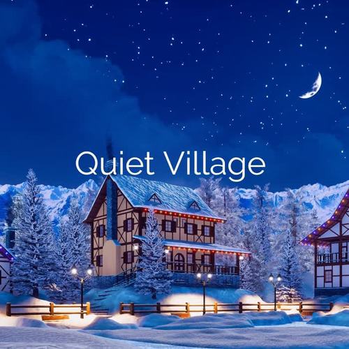 Quiet Village