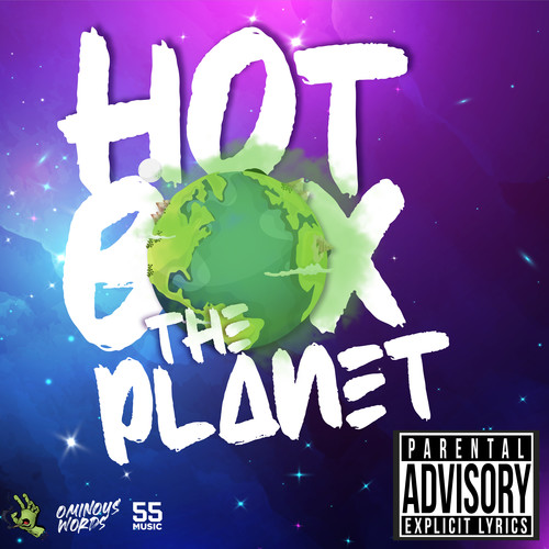 Hot Box the Planet (Special 420 Edit) [Explicit]