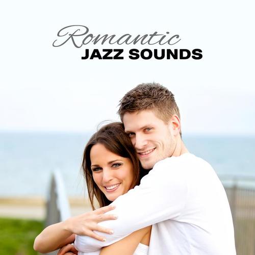 Romantic Jazz Sounds – Smooth Romantic Night, Evening Relaxation, Easy Listening, Soothing Jazz