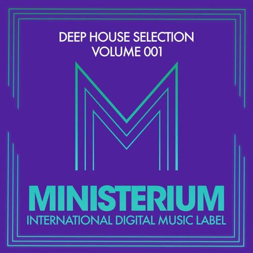 Deep House Selection (Volume 001)