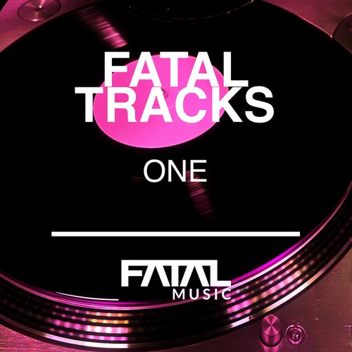 Fatal Tracks One (Explicit)