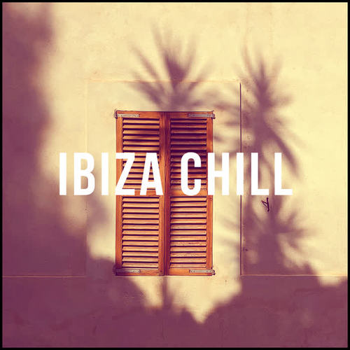 Ibiza Chill